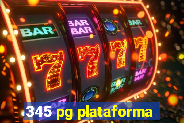 345 pg plataforma